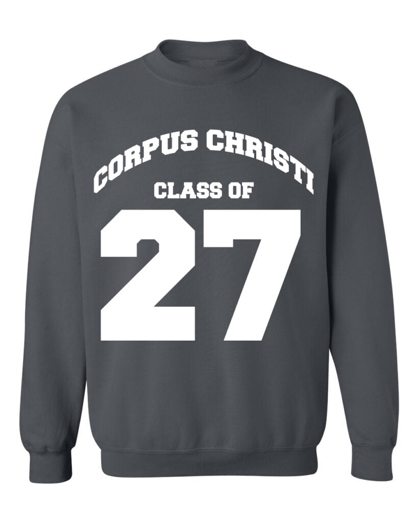 Corpus Christi Class of 2027 Crew Sweatshirt
